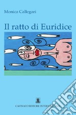 Il ratto di Euridice. E-book. Formato Mobipocket