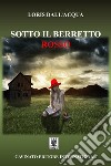 Sotto il berretto rosso. E-book. Formato EPUB ebook