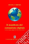 Il manifesto del comunismo digitale. E-book. Formato EPUB ebook