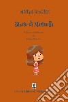 Storie di Marinella. E-book. Formato EPUB ebook di Miriam Gentile