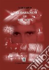 The darkness of the soul. E-book. Formato Mobipocket ebook