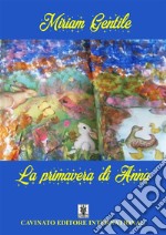 La primavera di Anna. E-book. Formato EPUB ebook