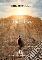 L'arte di vivere. E-book. Formato EPUB ebook