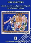 Viaggio nei versi e nel pensiero dei poeti, nella letteratura italiana. E-book. Formato EPUB ebook di Miriam Gentile