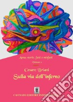 Sulla via dell'inferno. E-book. Formato EPUB ebook