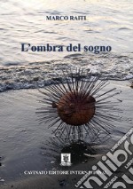 L'ombra del sogno. E-book. Formato EPUB