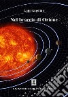 Nel braccio di Orione. E-book. Formato EPUB ebook