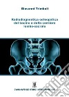 Radiodiagnostica osteopatica del bacino e della cerniera lombo-sacrale. E-book. Formato EPUB ebook