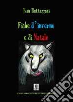 Fiabe d&apos;inverno e di Natale. E-book. Formato EPUB ebook