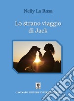 Lo strano viaggio di Jack. E-book. Formato EPUB