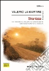 Stranizza. E-book. Formato EPUB ebook di Valerio La Martire
