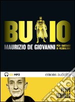 Buio letto da Peppe Servillo. Audiolibro. Download MP3 ebook