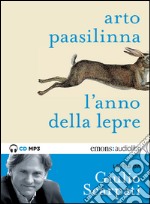 L'anno della lepre. Audiolibro. Download MP3 ebook