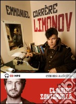 Limonov letto da Claudio Santamaria. Audiolibro. Download MP3