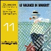 Le vacanze di Maigret letto da Giuseppe Battiston. Audiolibro. Download MP3 ebook