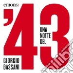 Una notte del '43. Audiolibro. Download MP3 ebook