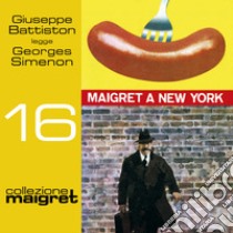 Maigret a New York: Collezione Maigret 16. Audiolibro. Download MP3 ebook di Emma Bas