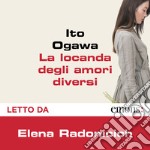 La locanda degli amori diversi. Audiolibro. Download MP3 ebook