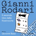 Il secondo libro delle filastrocche. Audiolibro. Download MP3 ebook