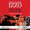 Chourmo: Il cuore di Marsiglia. Audiolibro. Download MP3 ebook