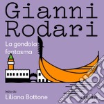 La gondola fantasma. Audiolibro. Download MP3 ebook