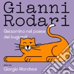 Gelsomino nel paese dei bugiardi. Audiolibro. Download MP3 ebook