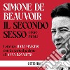 Il secondo sesso - Libro primo. Audiolibro. Download MP3 ebook