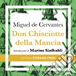 Don Chisciotte della Mancia: Introduzione di Marino Sinibaldi. Audiolibro. Download MP3 ebook