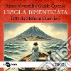 L'isola dimenticata. Audiolibro. Download MP3 ebook di Stefano Guerrieri