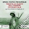 Niente di nuovo sul fronte occidentale. Audiolibro. Download MP3 ebook