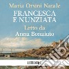 Francesca e Nunziata. Audiolibro. Download MP3 ebook