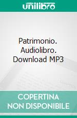 Patrimonio. Audiolibro. Download MP3 ebook di Philip Roth