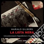 La lista nera: L'ex commissario Oppenheimer e la resa dei conti. Audiolibro. Download MP3 ebook