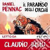 Il paradiso degli orchi. Audiolibro. Download MP3 ebook