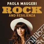 Rock and resilienza: Come la musica insegna a stare al mondo. Audiolibro. Download MP3 ebook