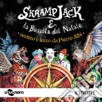 Skramp Jack e la Bussola del Natale. Audiolibro. Download MP3 ebook