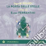 La porta delle stelle. Audiolibro. Download MP3 ebook