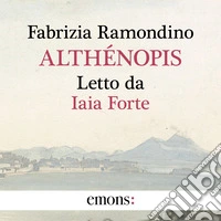 Althénopis: Introduzione di Chiara Valerio. Audiolibro. Download MP3 ebook