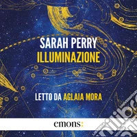 Illuminazione. Audiolibro. Download MP3 ebook