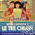 Le tre chiavi: Motel Calivista 2. Audiolibro. Download MP3 ebook