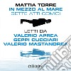 In mezzo al mare: Sette atti comici. Audiolibro. Download MP3 ebook di Mattia Torre