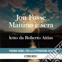 Mattino e sera. Audiolibro. Download MP3 ebook
