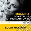 Bella mia. Audiolibro. Download MP3 ebook