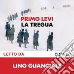 La tregua: Introduzione di Ernesto Ferrero. Audiolibro. Download MP3 ebook