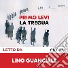 La tregua: Introduzione di Ernesto Ferrero. Audiolibro. Download MP3 ebook