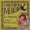 La tempesta: I misteri di Mercurio 1 - Giorgione. Audiolibro. Download MP3 ebook