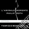 L'animale morente. Audiolibro. Download MP3 ebook