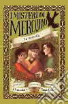 La tempesta: I misteri di Mercurio 1 - Giorgione. E-book. Formato EPUB ebook