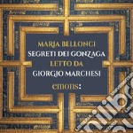 Segreti dei Gonzaga. Audiolibro. Download MP3 ebook