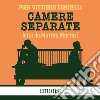 Camere separate: Introduzione di Alessandro Zaccuri. Audiolibro. Download MP3 ebook